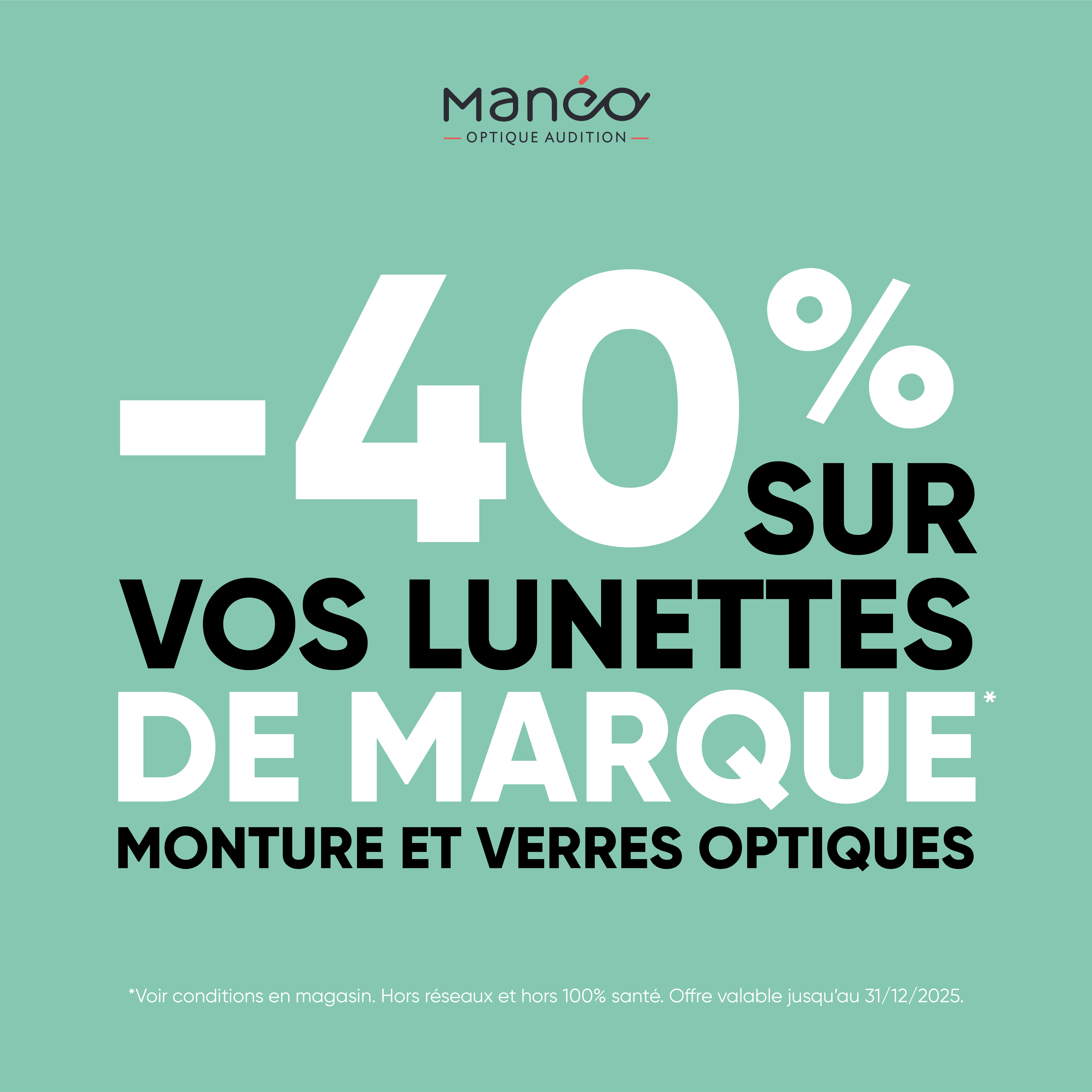 Des promos toute l'année chez MANEO !