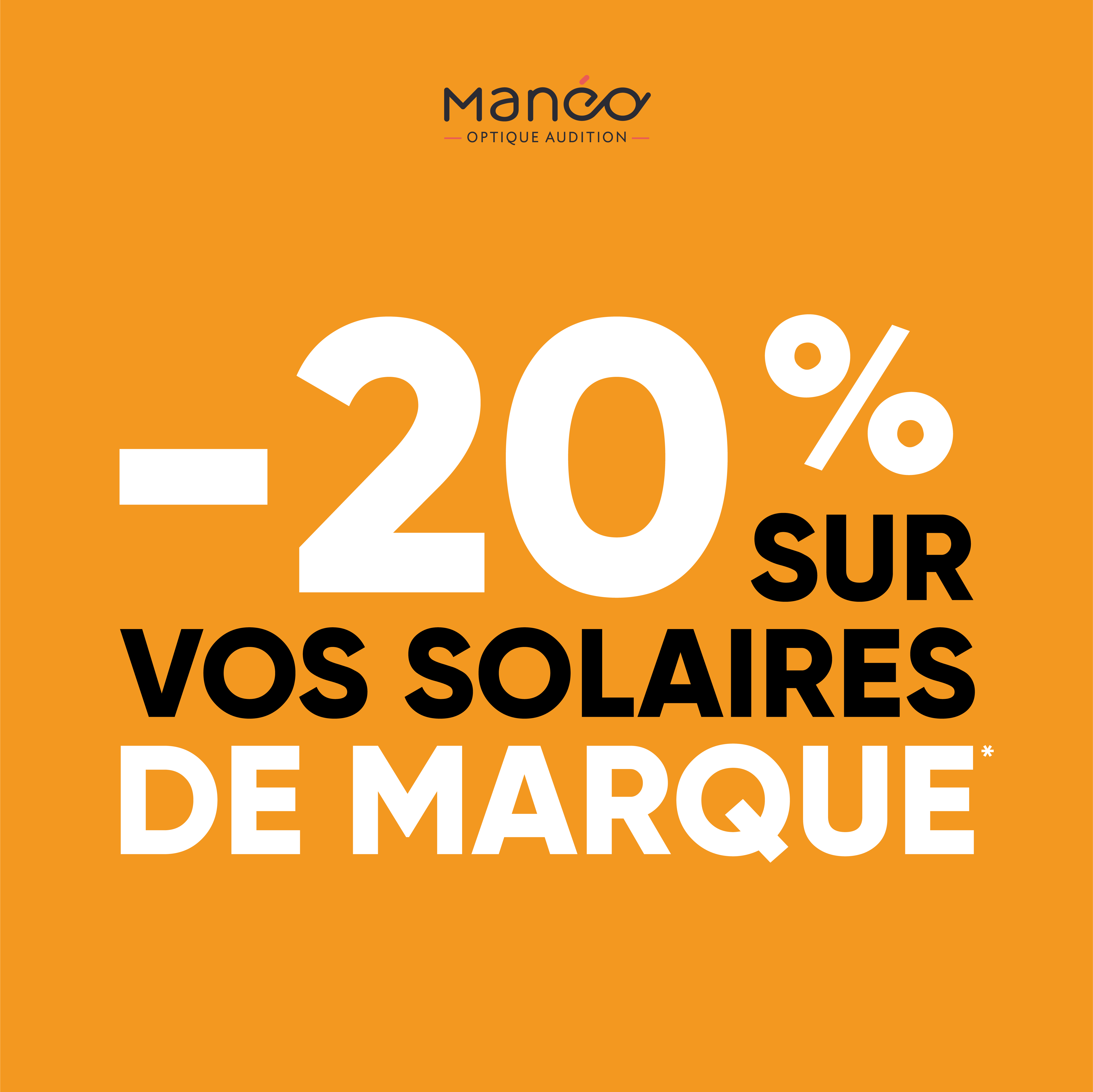 ☀️OFFRE SOLAIRE ☀️ chez Manéo Opticien