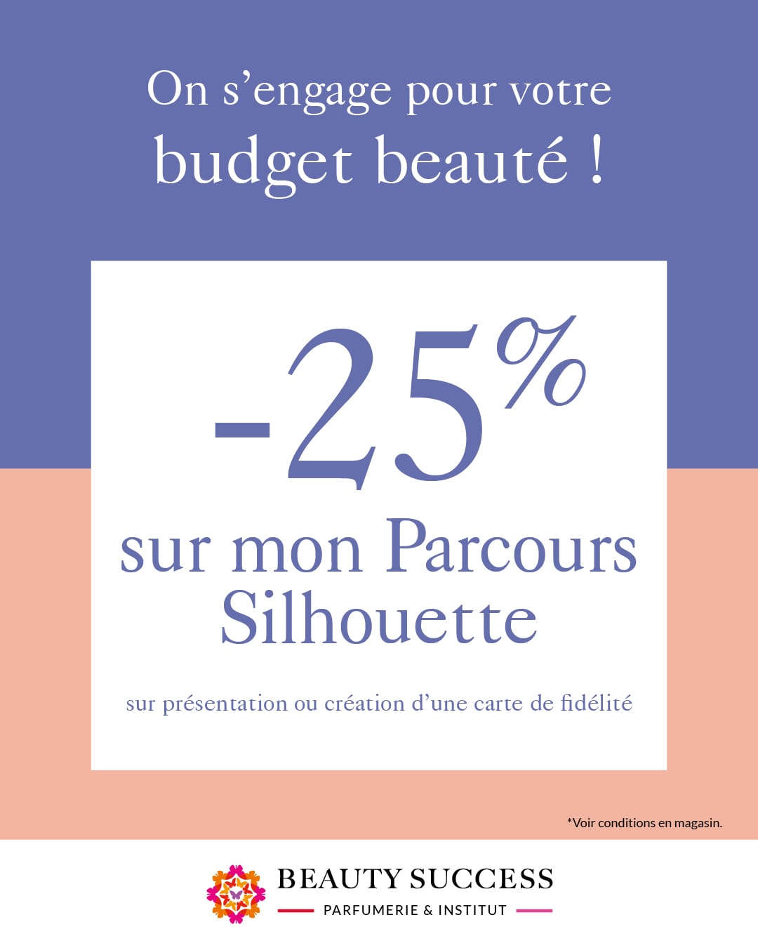 -25% sur le Parcours Silhouette